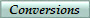 Conversions